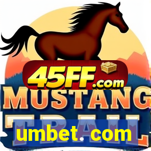 umbet. com